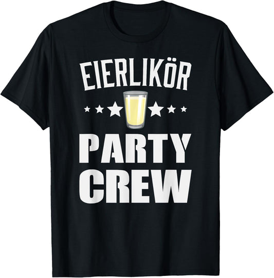 Egg Liqueur Party Crew Spring Party , black T-Shirt - T-Shirt | Black