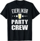 Egg Liqueur Party Crew Spring Party , black T-Shirt - T-Shirt | Black