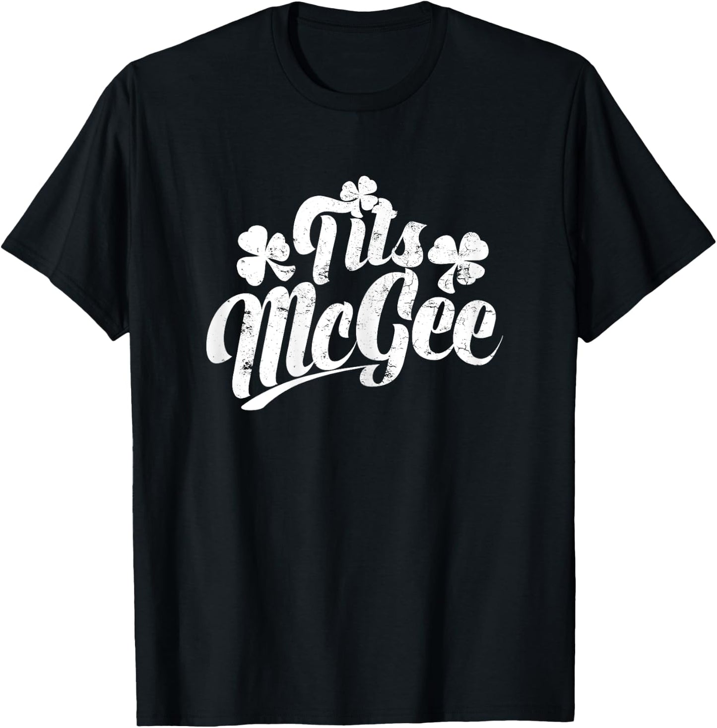 Tits McGee Vintage St. Patrick's Day Funny Shamrocks Retro T-Shirt - T-Shirt | Black