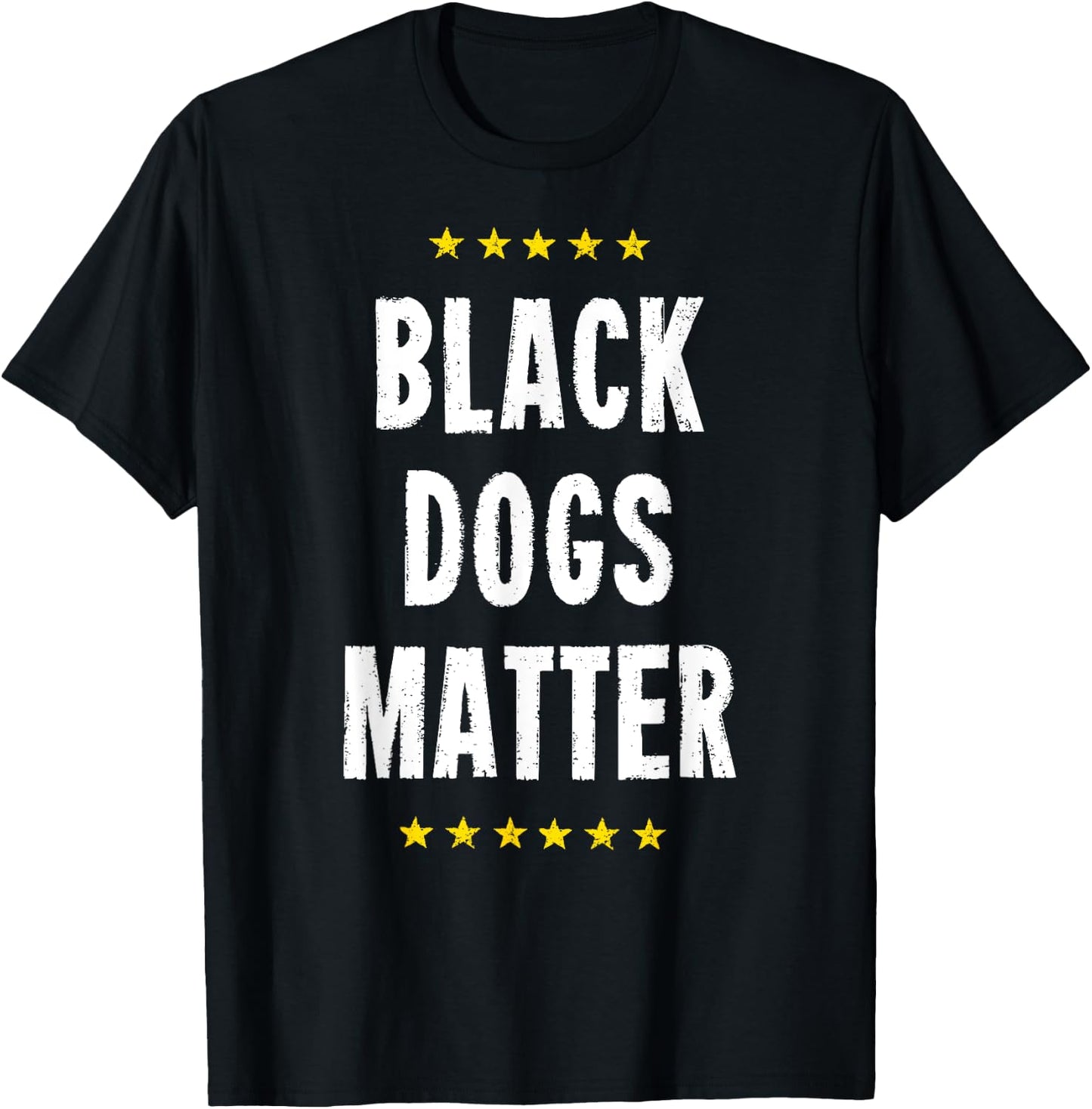 Black Dogs Matter Rescue Labs Labrador Mutt Shelter Puppies T-Shirt - T-Shirt | Black
