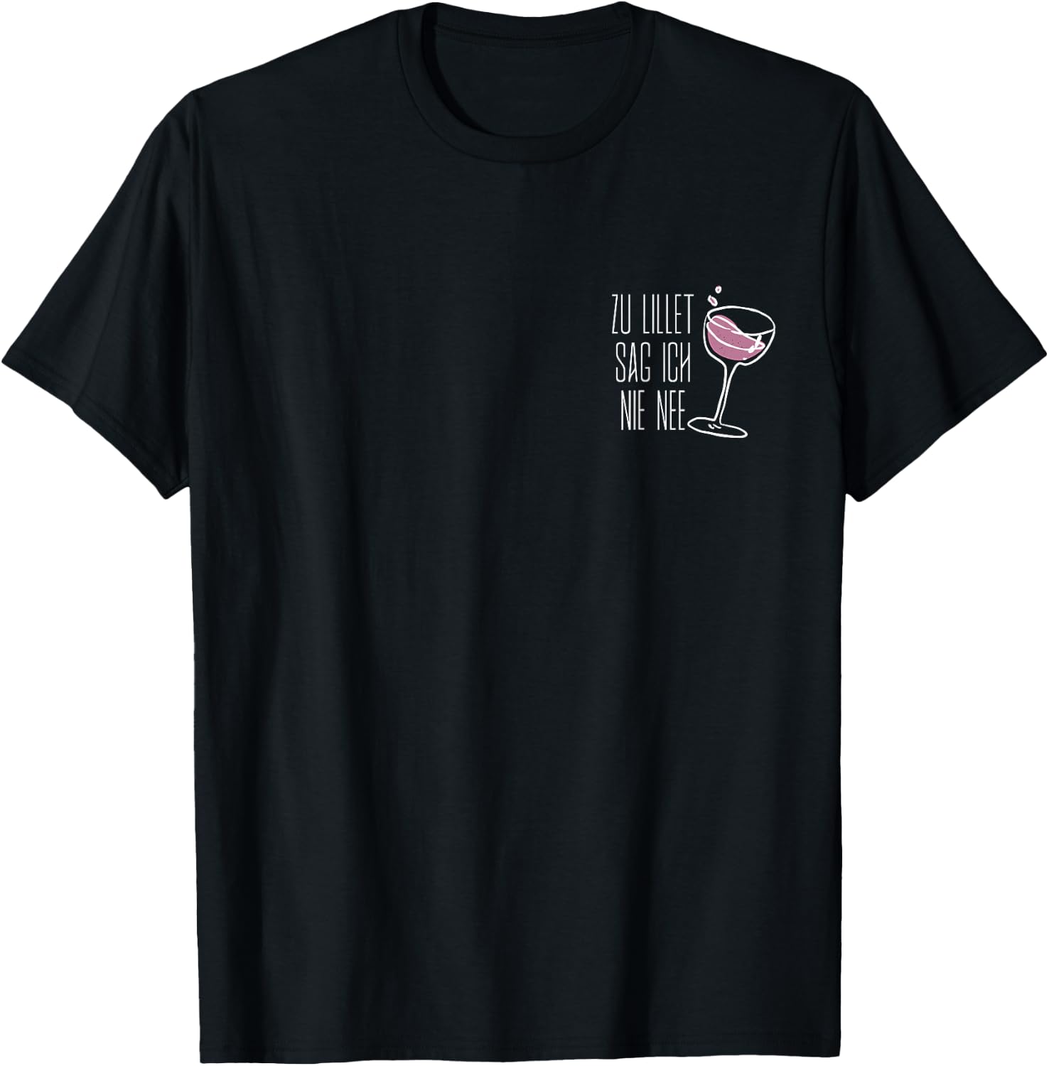 Zu Lillet sag ich nie Nee I Team Wildberry Sommer Wein Likör T-Shirt - T-Shirt | Black