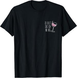 Zu Lillet sag ich nie Nee I Team Wildberry Sommer Wein Likör T-Shirt - T-Shirt | Black