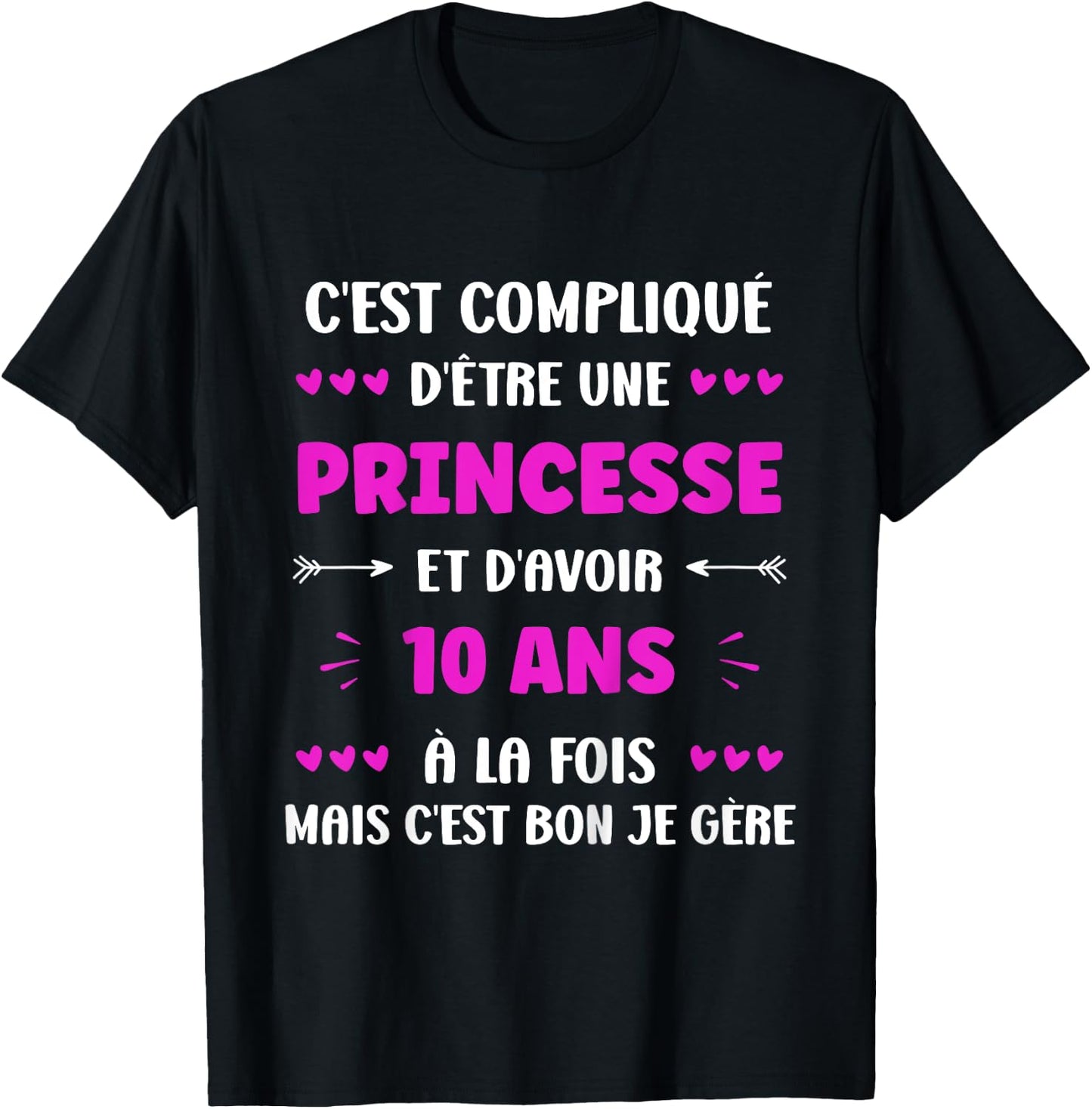 Children's Humour Girl 10 Years Birthday Princess 10 Years T-Shirt - T-Shirt | Black