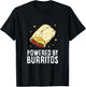 Mexican Food Love Powered By Burritos I Love Burritos T-Shirt - T-Shirt | Black