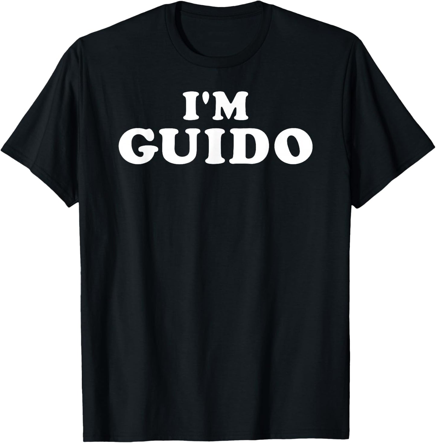 I'm Guido, My Name Is Guido, I am Guido, Personalized T-Shirt - T-Shirt | Black
