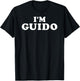 I'm Guido, My Name Is Guido, I am Guido, Personalized T-Shirt - T-Shirt | Black