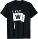 Fly The W Chicago Baseball Winning Flag T-Shirt - T-Shirt | Black