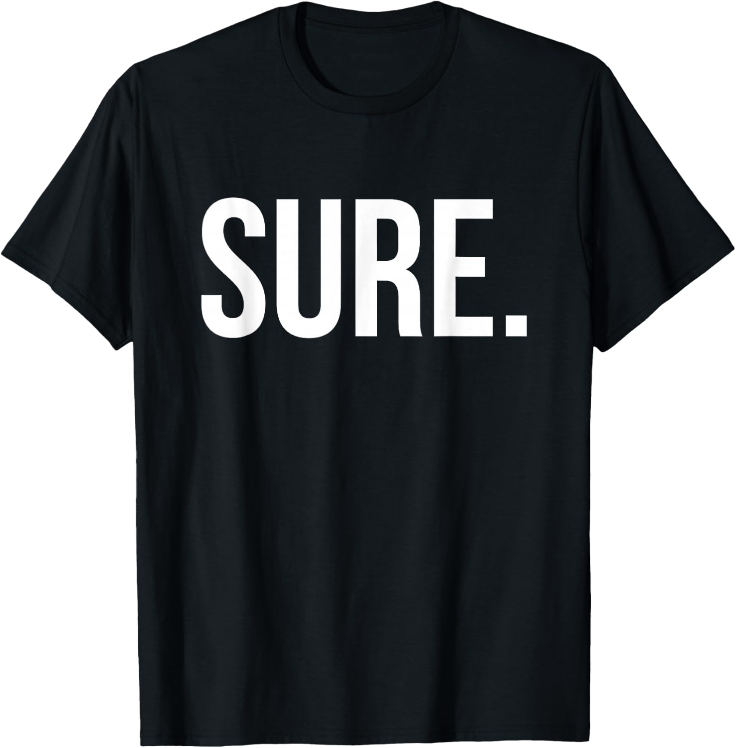 Cool Sure. T-Shirt - T-Shirt | Black