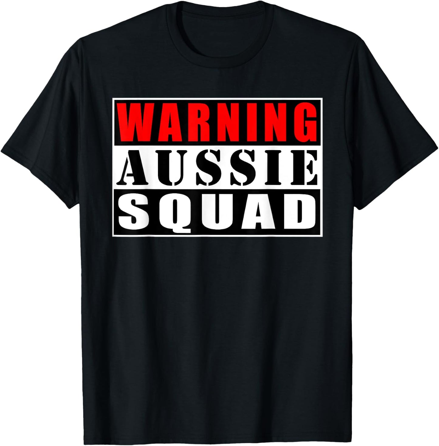 Warning Aussie Squad Australia Kangaroo Funny T-Shirt - T-Shirt | Black