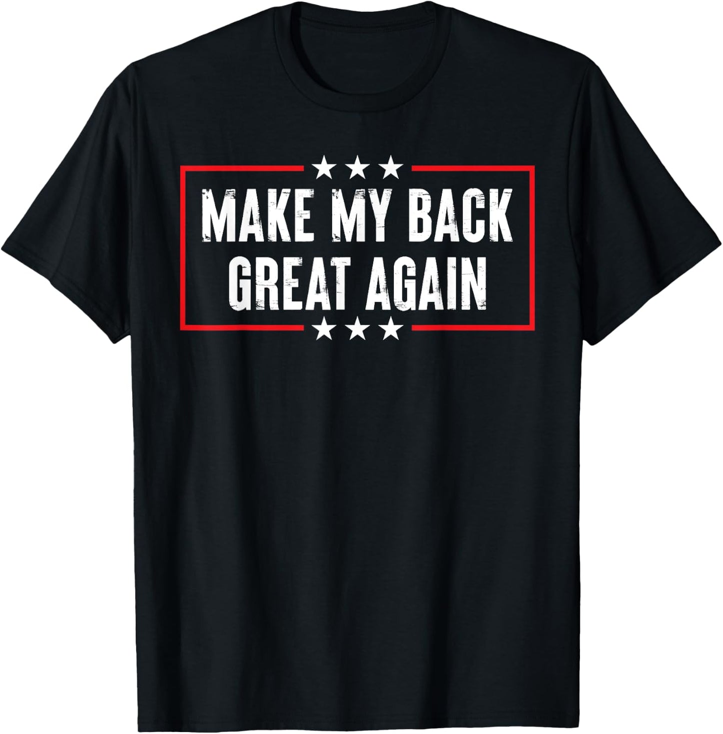 Make My Back Great Again Spine Surgery Injury Spinal Fusion T-Shirt - T-Shirt | Black
