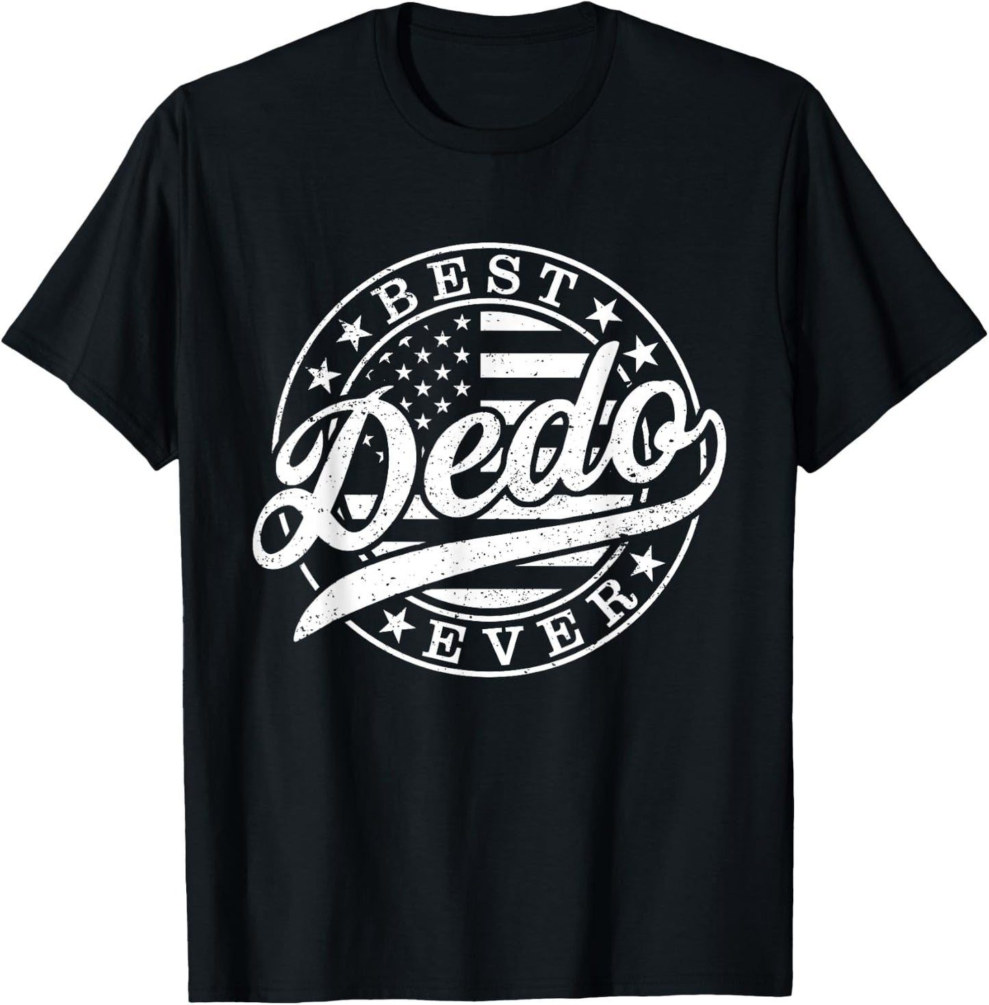 Best Dedo Ever American US Flag Funny Father's Day T-Shirt - T-Shirt | Black