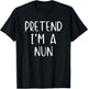Pretend I'm A Nun Costume Halloween Funny Simple Adult Kid T-Shirt - T-Shirt | Black