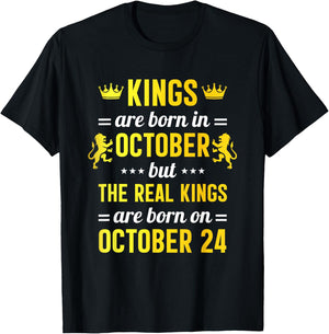 Kings Are Born In October Real Kings Are Born On October 24 T-Shirt - T-Shirt | Black