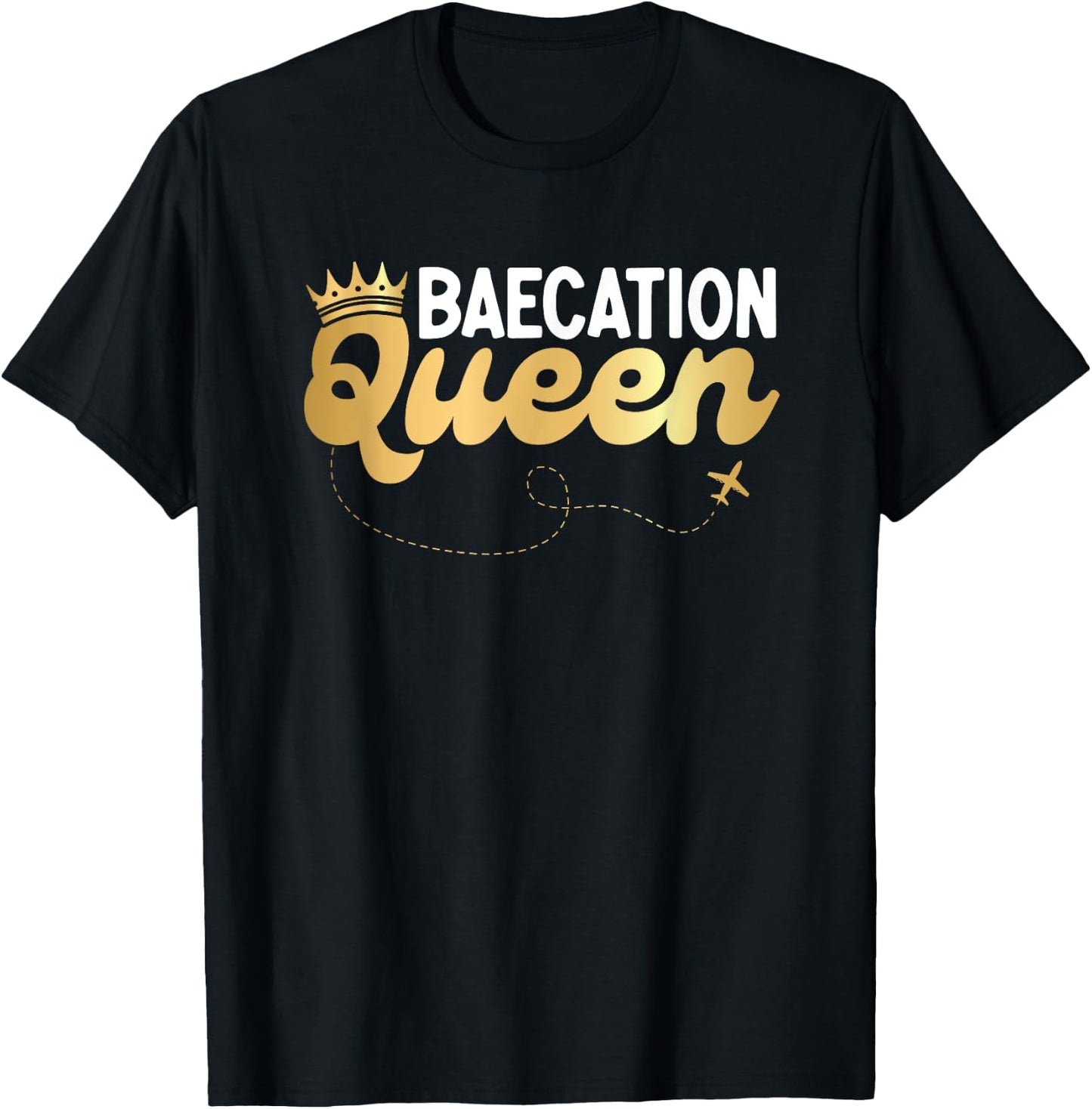 Baecation Couples Matching Vacation Bae Baecation Queen T-Shirt - T-Shirt | Black