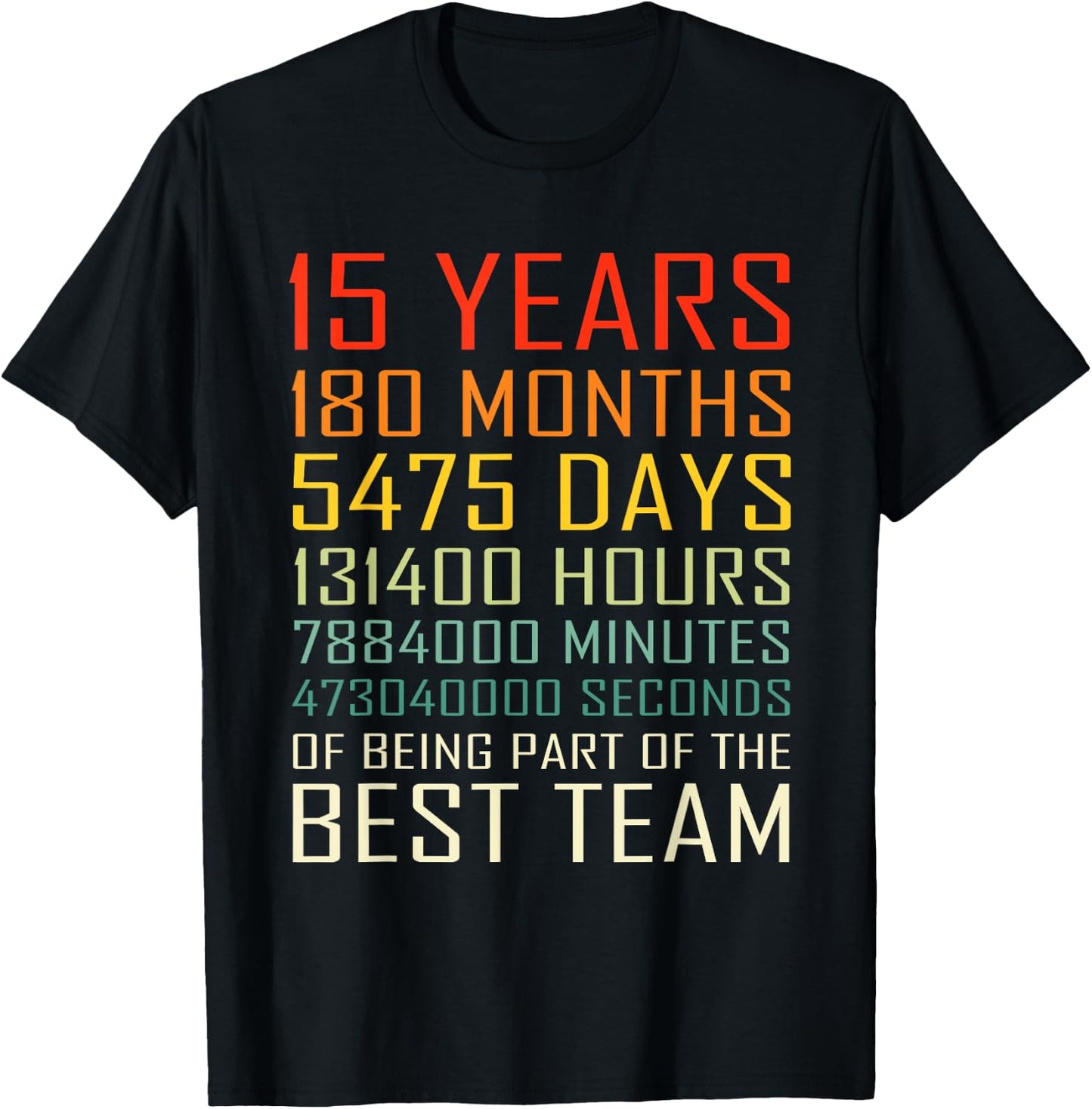 Best Team Vintage Work Anniversary 15 Years Employee T-Shirt - T-Shirt | Black