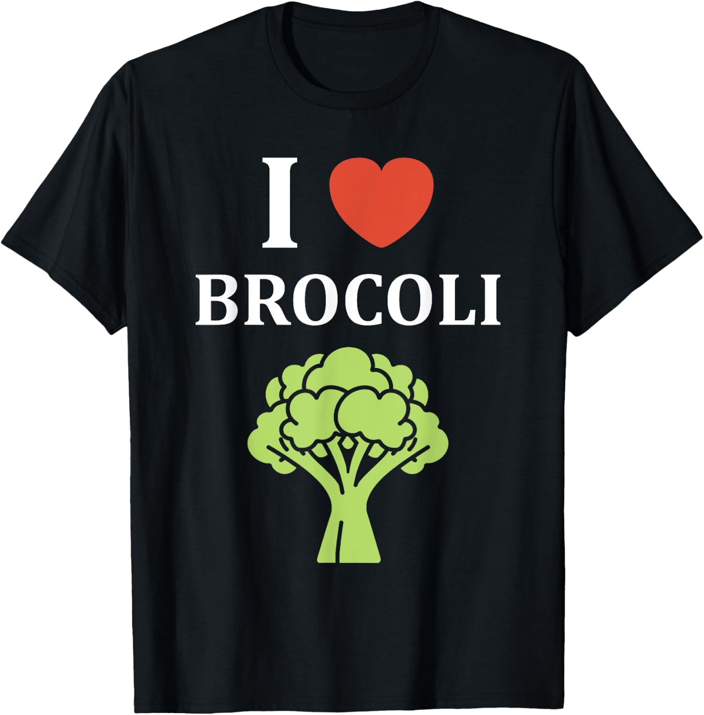 Humor broccoli Vegetable simple love i love Broccoli T-Shirt - T-Shirt | Black
