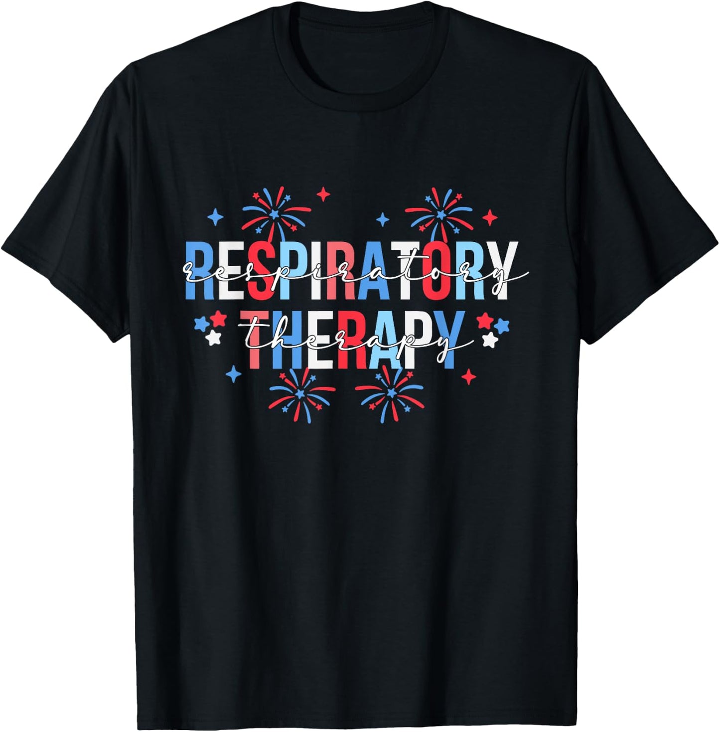 Respiratory Therapist Stethoscope 4th July Nursing RT Staff T-Shirt - T-Shirt | Black