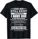 Good Men Still Exist He Was Born In August Funny Birthday T-Shirt - T-Shirt | Black