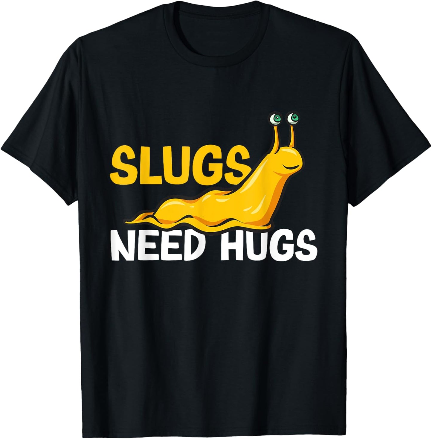 Slugs Needs Hugs Banana Slug T-Shirt - T-Shirt | Black