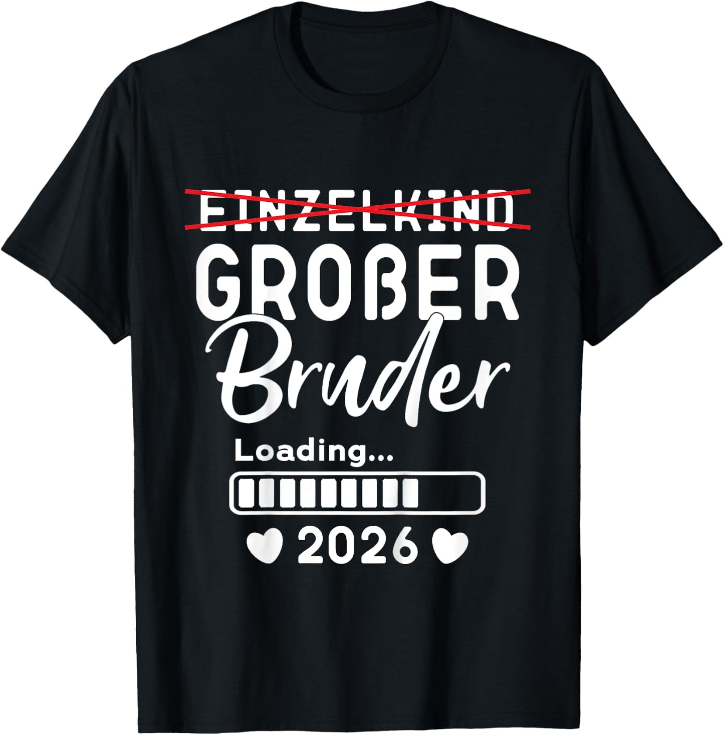 Children's Single Child Big Brother 2026 Ich werde Großer Bruder 2026 , black T-Shirt - T-Shirt | Black