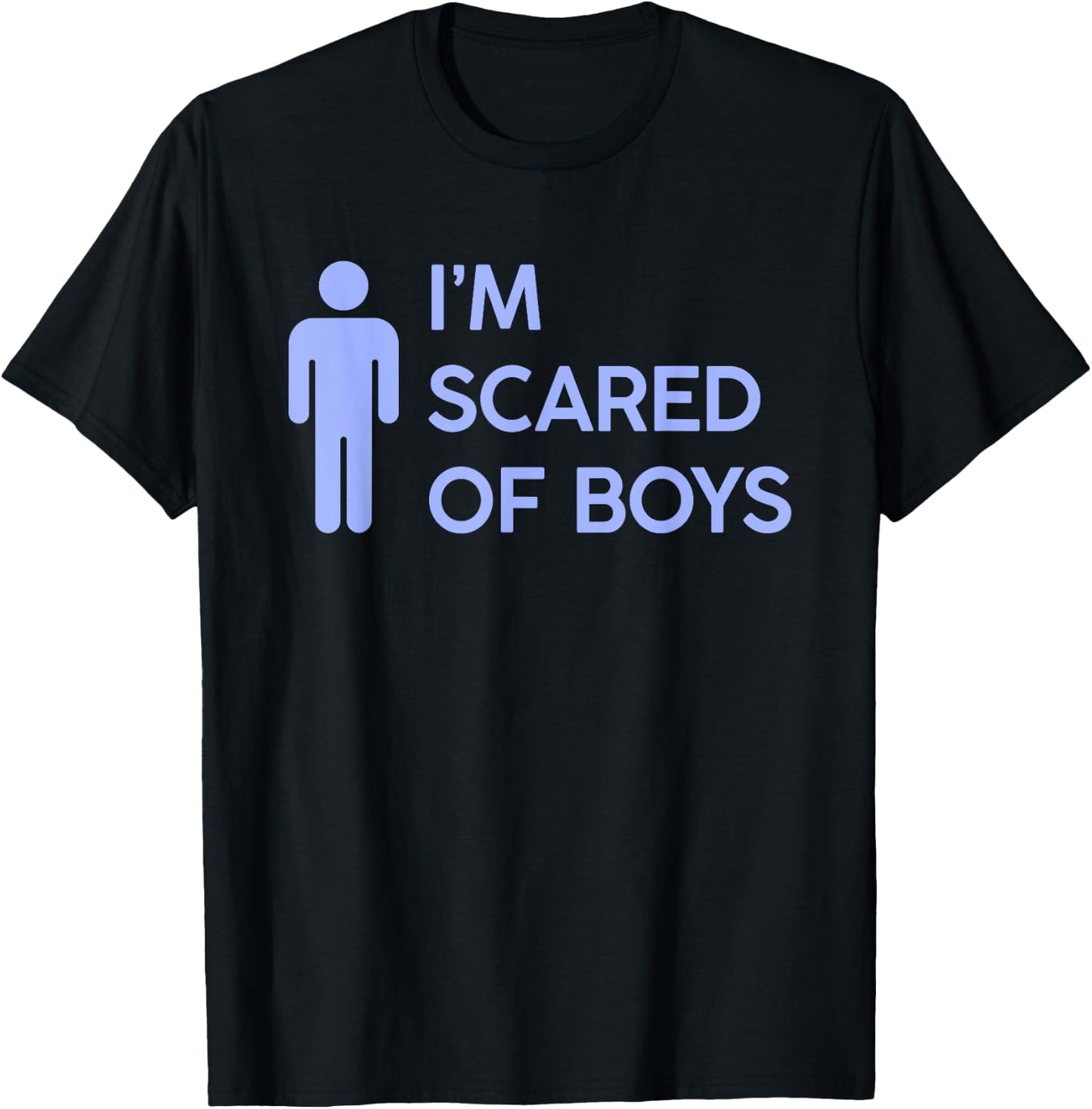 I'M SCARED OF BOYS X Only Love Date Fans Hot Girl Symbol , Black, S T-Shirt - T-Shirt | Black