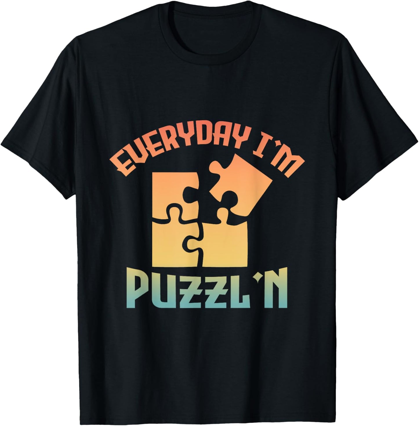 Retro Everyday I'm Puzzl'n - Jigsaw Puzzle Master Puzzling T-Shirt - T-Shirt | Black
