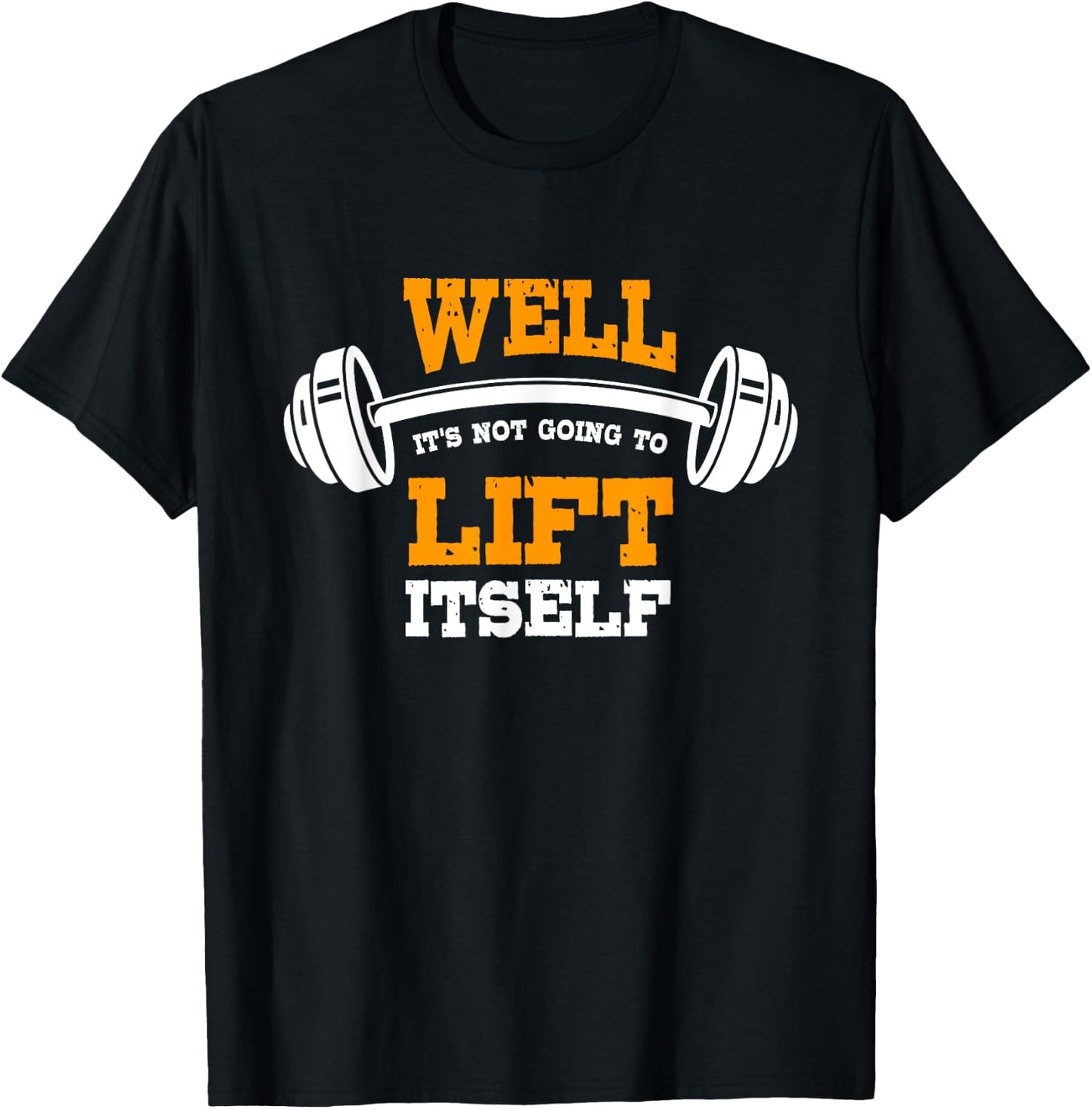 Great Gym Saying Funny Gift Fitness Workout Quote T-Shirt - T-Shirt | Black