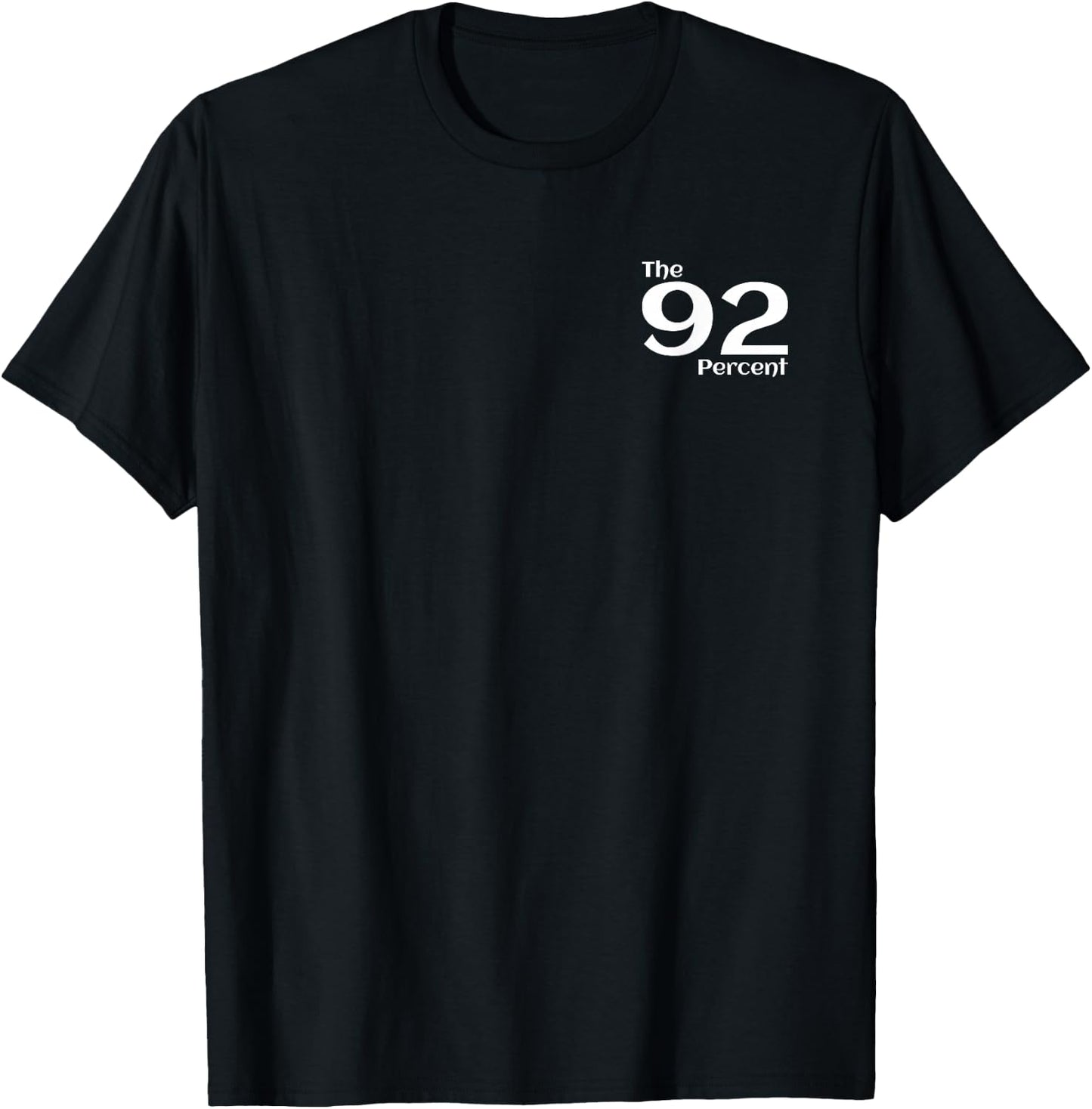 The 92 Percent – Small Logo Celebrating Black Women T-Shirt - T-Shirt | Black