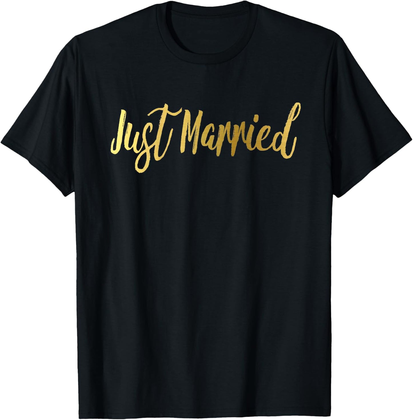 Just Married Shirt Matching Gold Wedding Bride Groom T-Shirt - T-Shirt | Black