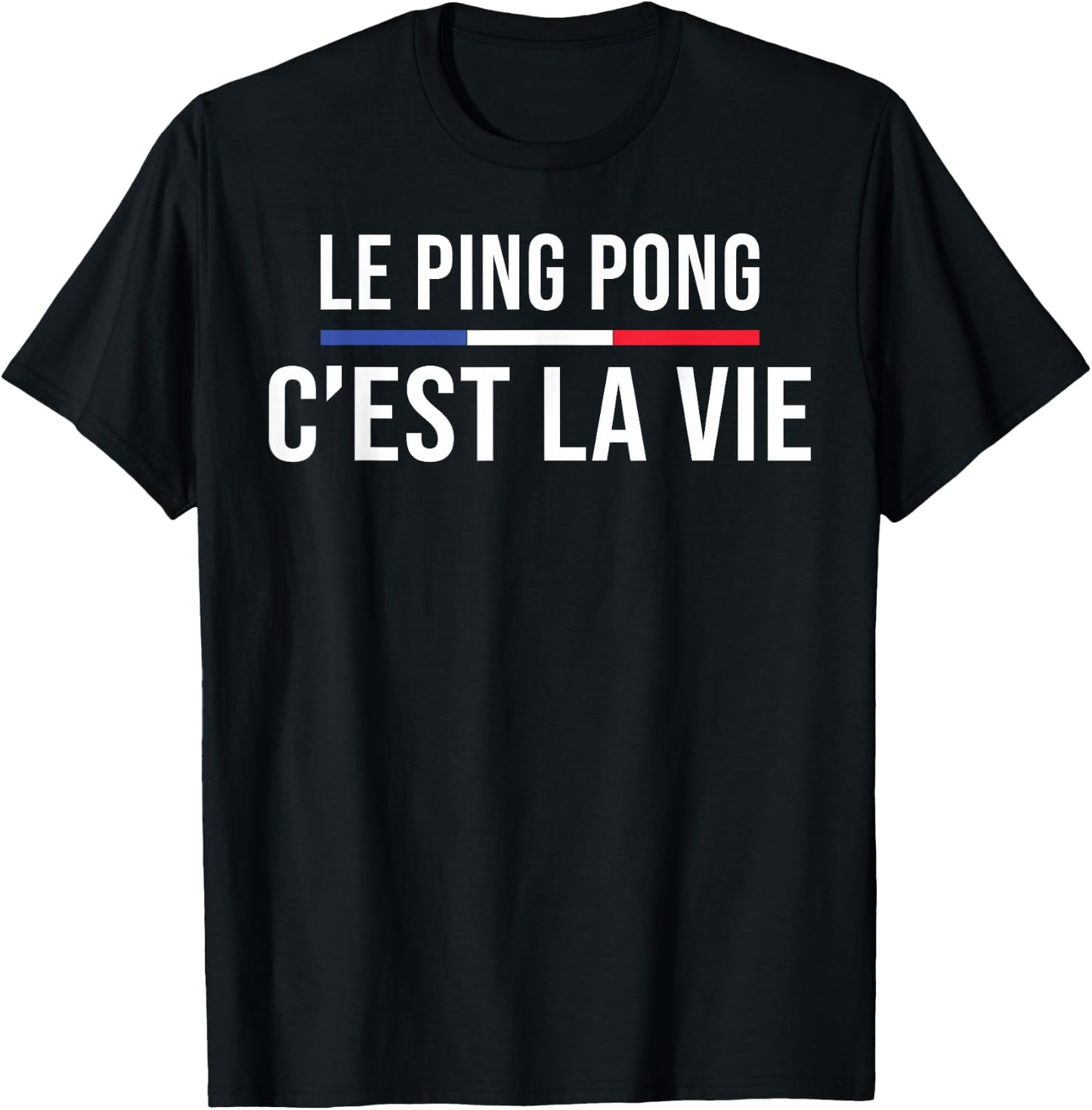 Ping Pong is Life Table Tennis Player Pongiste T-Shirt - T-Shirt | Black