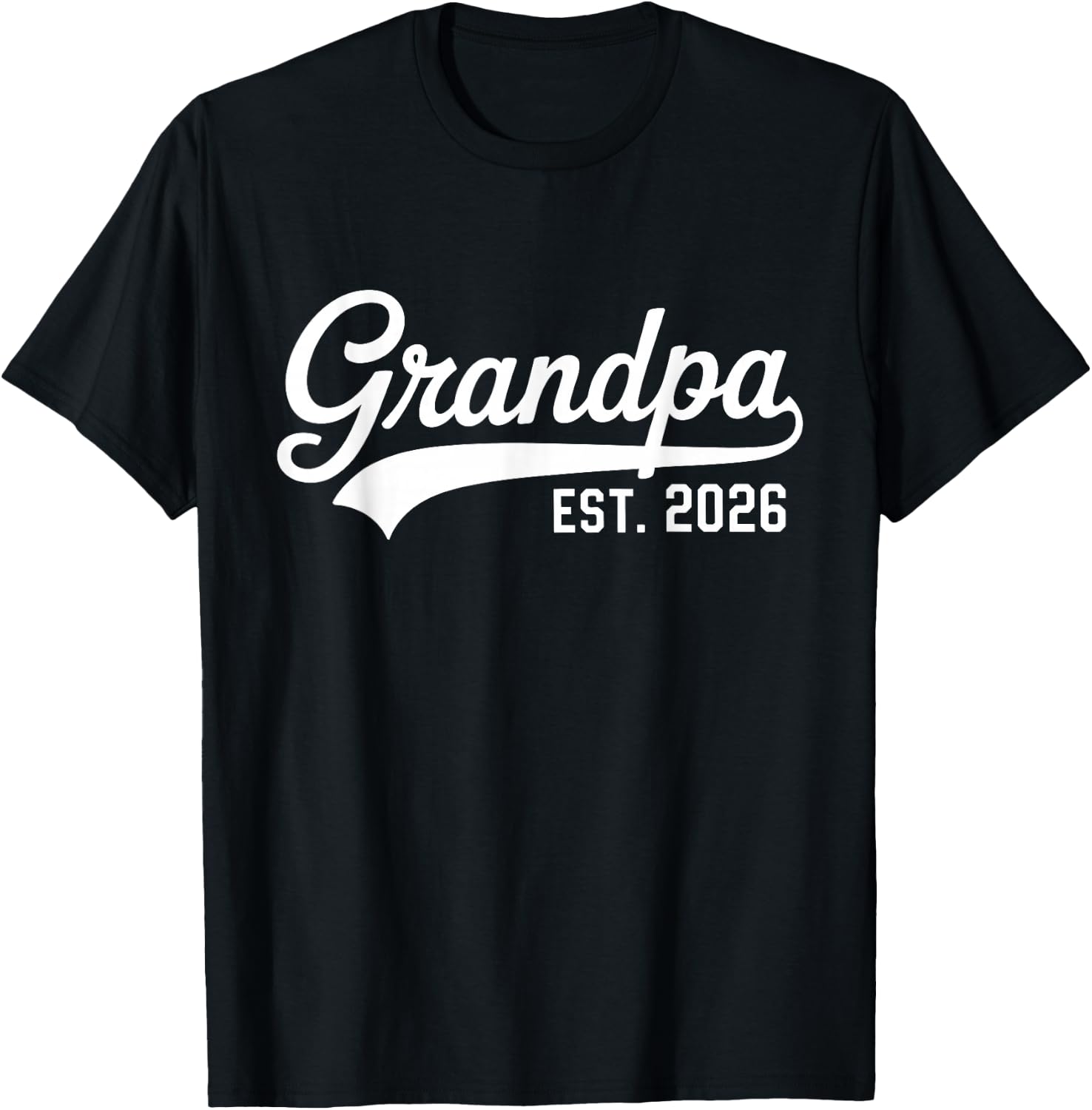 Grandpa Est Retro Grandpa Since 2026 First Time Dad T-Shirt - T-Shirt | Black
