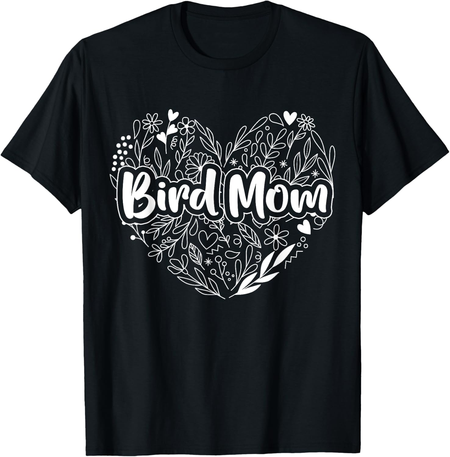 Bird Mom for Mom's Who Love Bird - Bird Mom T-Shirt - T-Shirt | Black