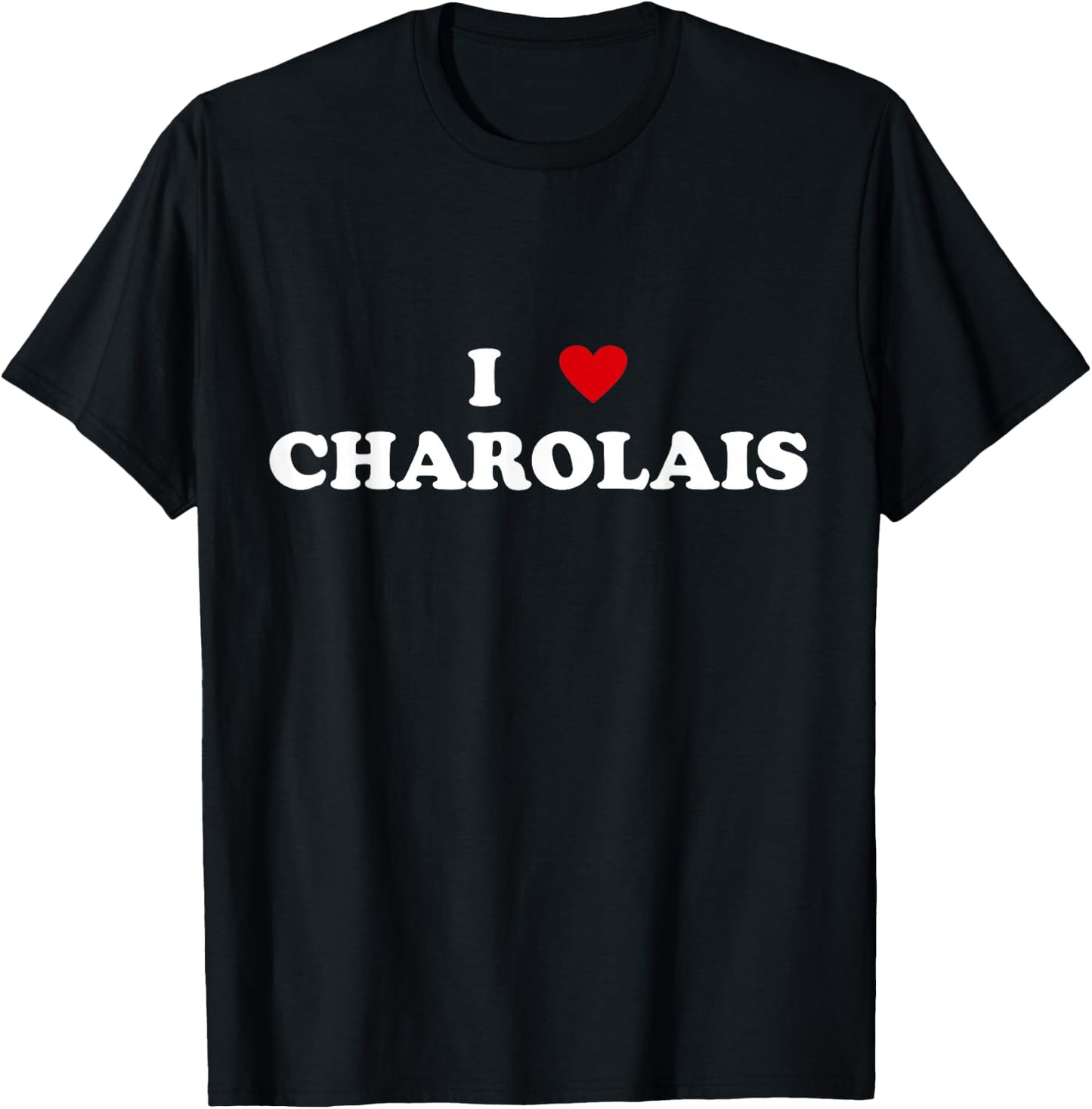 I Heart Breed Cattle Farmer - Cow I Love Charolais T-Shirt - T-Shirt | Black