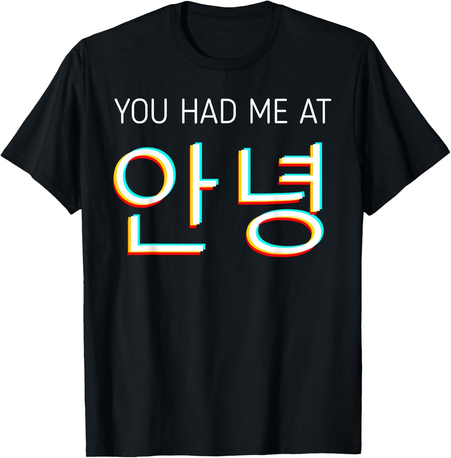 You Had Me at Hello Korean Tourist Annyeong Korea Kpop Small T-Shirt - T-Shirt | Black