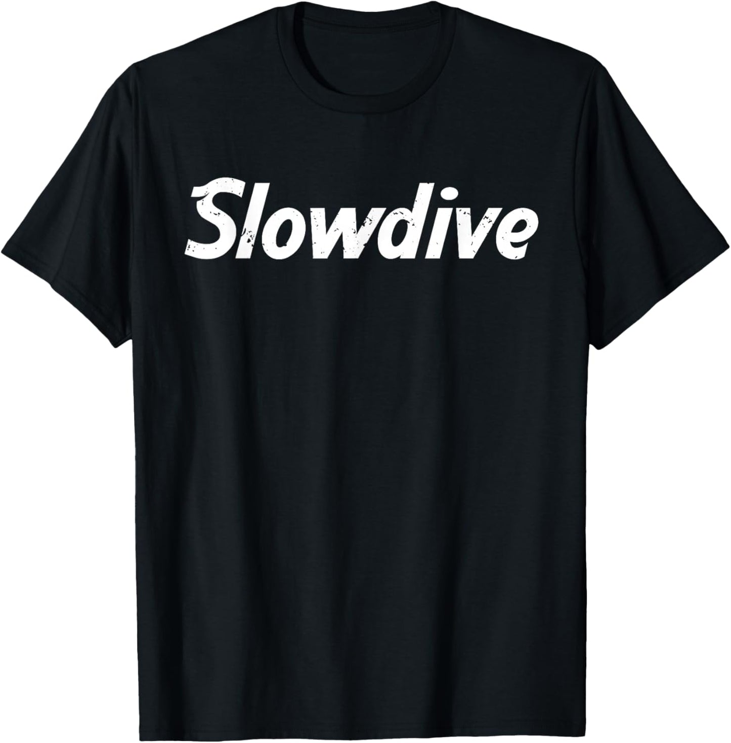 Slowdive Slow Dive Trending Statement Gift T-Shirt - T-Shirt | Black