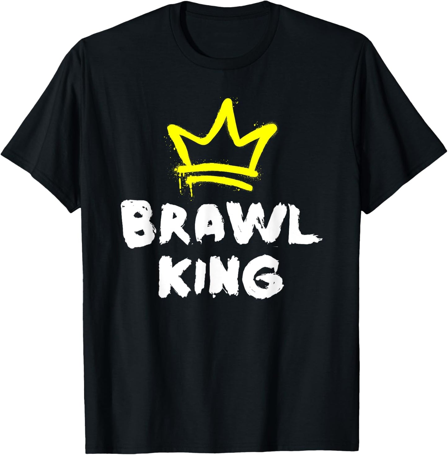 Brawl King Gamer Gaming Brawler Brawl , black T-Shirt - T-Shirt | Black