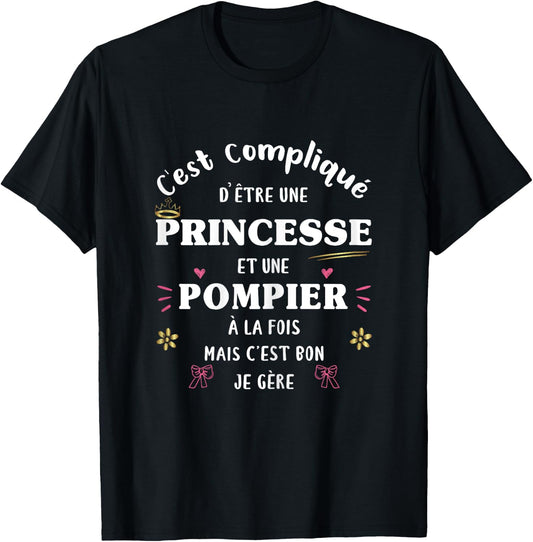 Princess and Fireman Both Woman Original Humor Funny , Black, Female X-Small T-Shirt - T-Shirt | Black