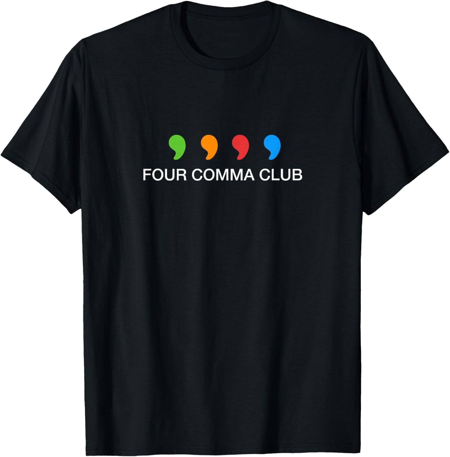 Four Comma Club One Trillion Dollar Stock Market Shirt T-Shirt - T-Shirt | Black
