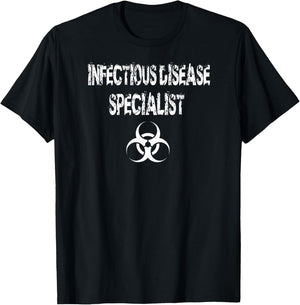 Infectious Disease Specialist T Shirt Gift T-Shirt - T-Shirt | Black