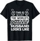 World's Greatest Husband Best Husband Ever T-Shirt - T-Shirt | Black