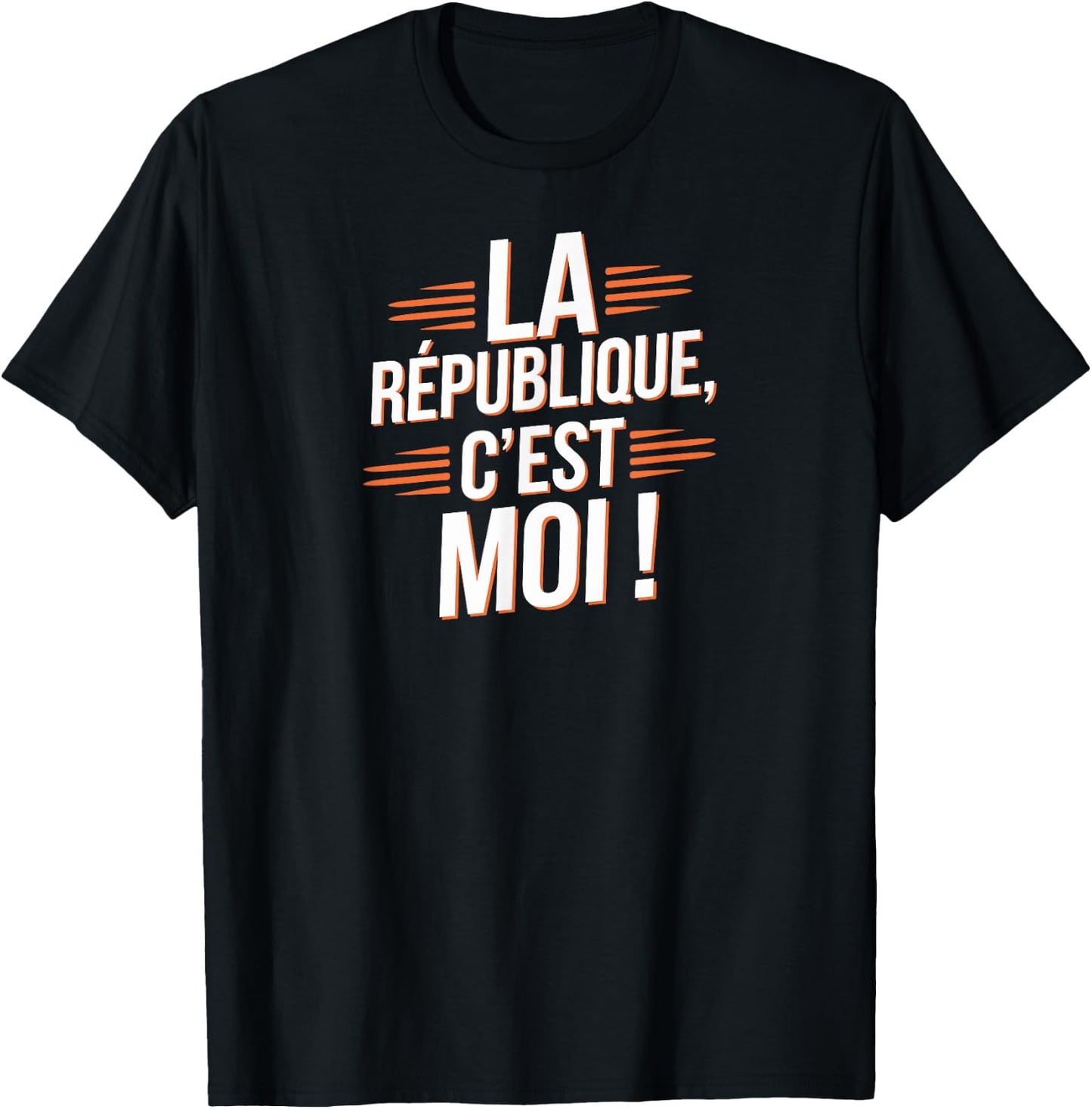 La République c'est moi , Black, S T-Shirt - T-Shirt | Black