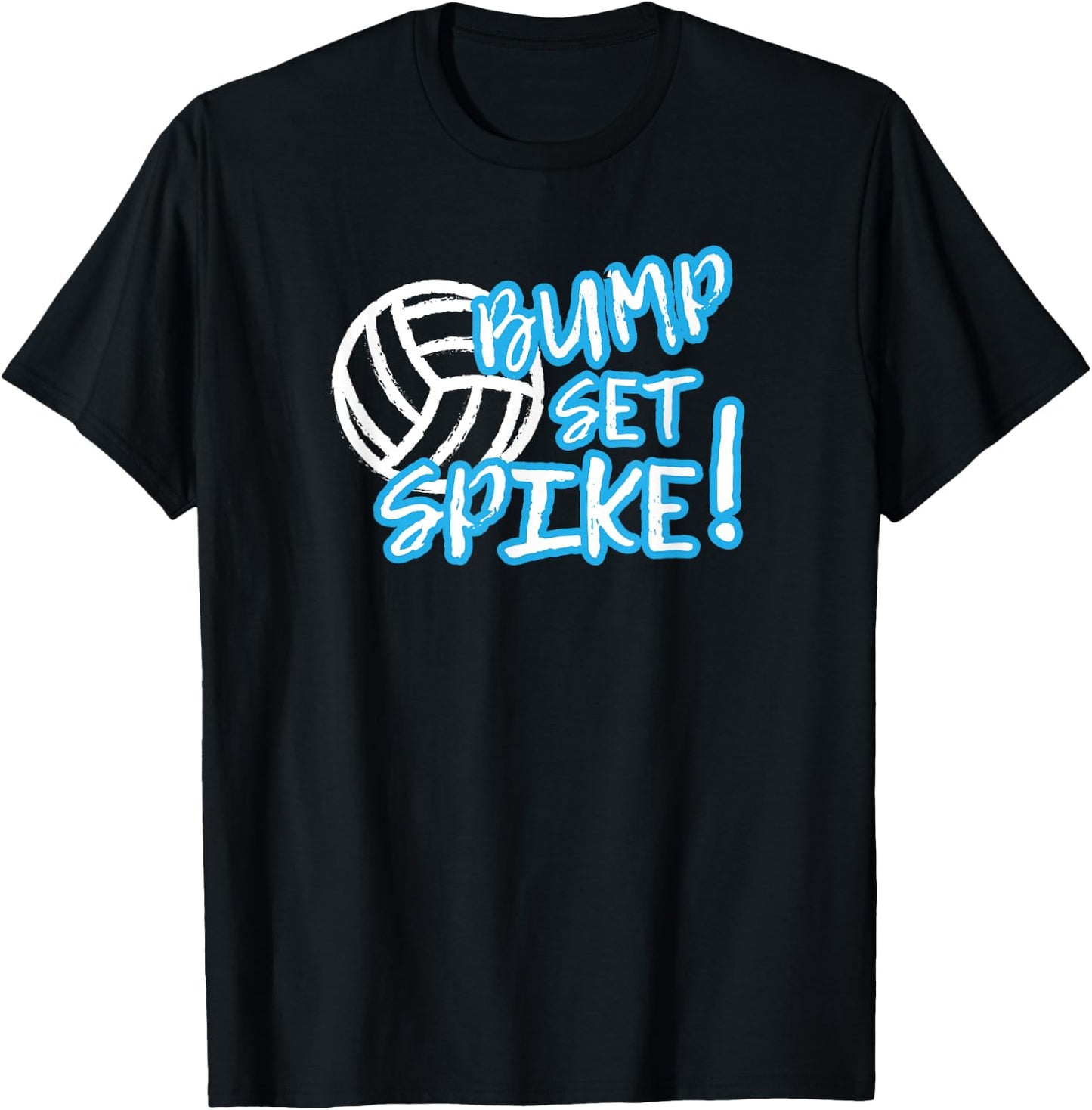 Volleyball Bump Set Spike T Shirt T-Shirt - T-Shirt | Black