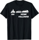 Ich und Meine Follower Funny Moped Scooter , black, s T-Shirt - T-Shirt | Black