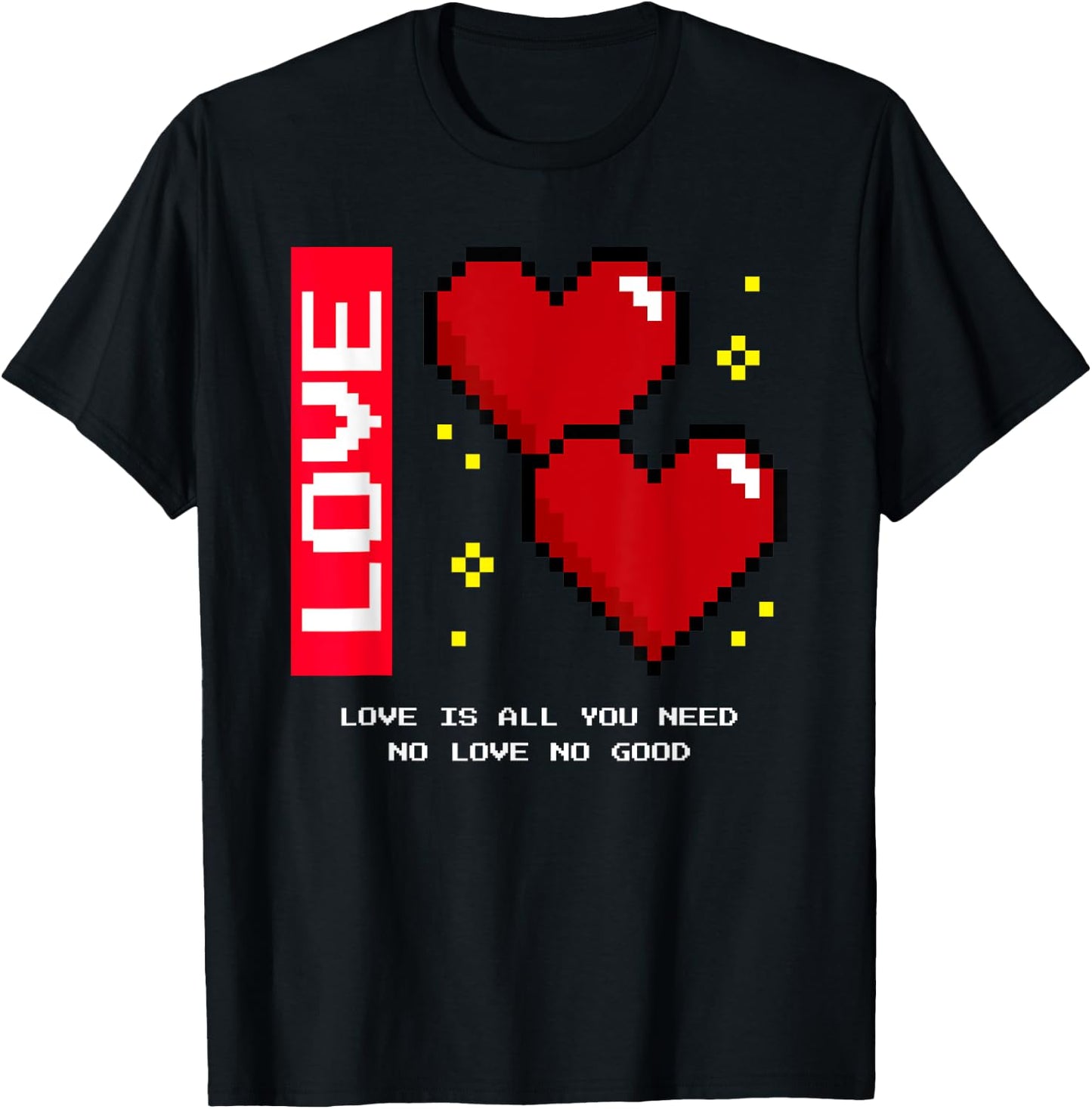 Love Is All You Need - No Love No Good (Heart) , black T-Shirt - T-Shirt | Black