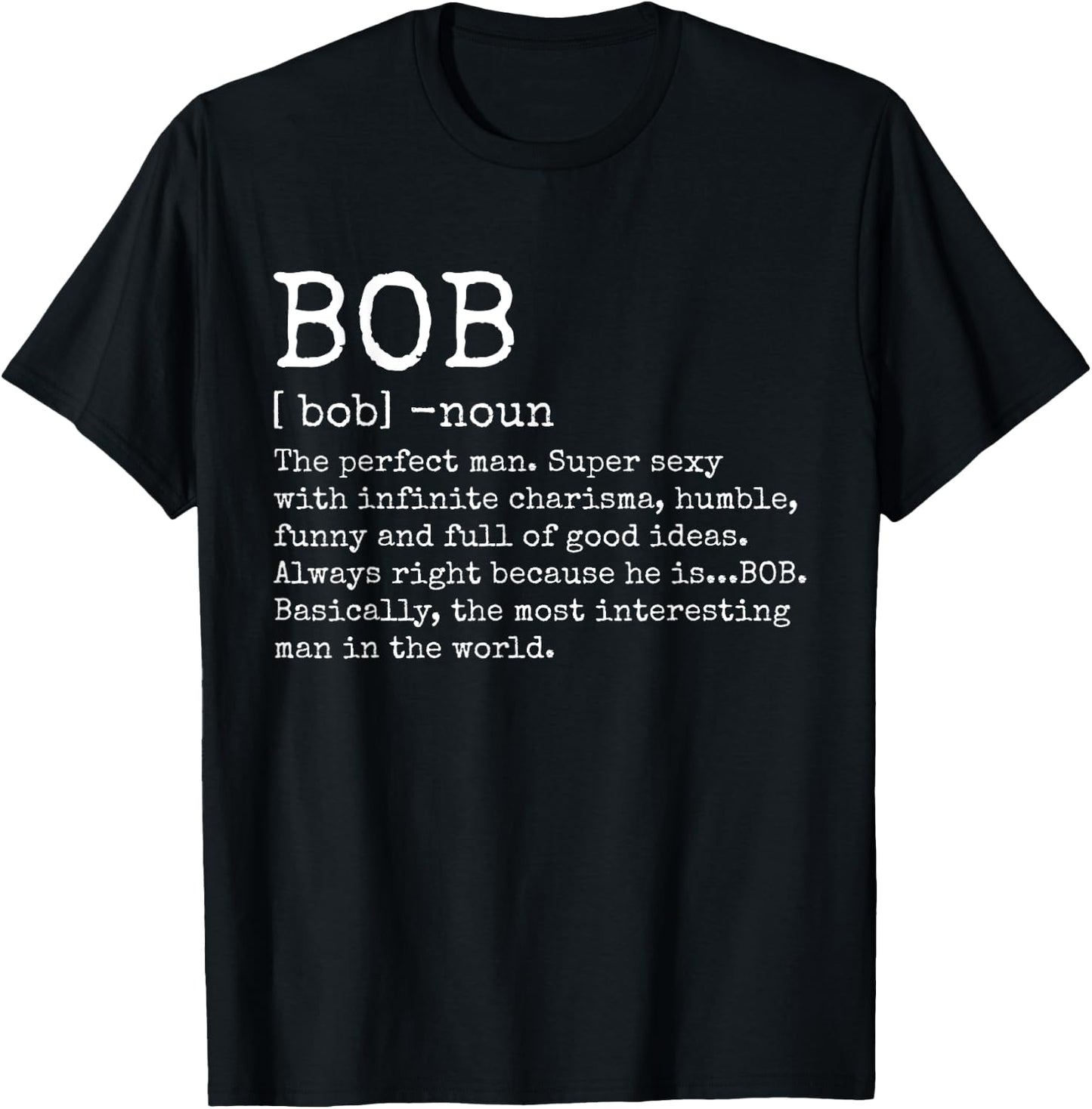 Bob Definition Funny Name Birthday Adult Retro Vintage T-Shirt - T-Shirt | Black
