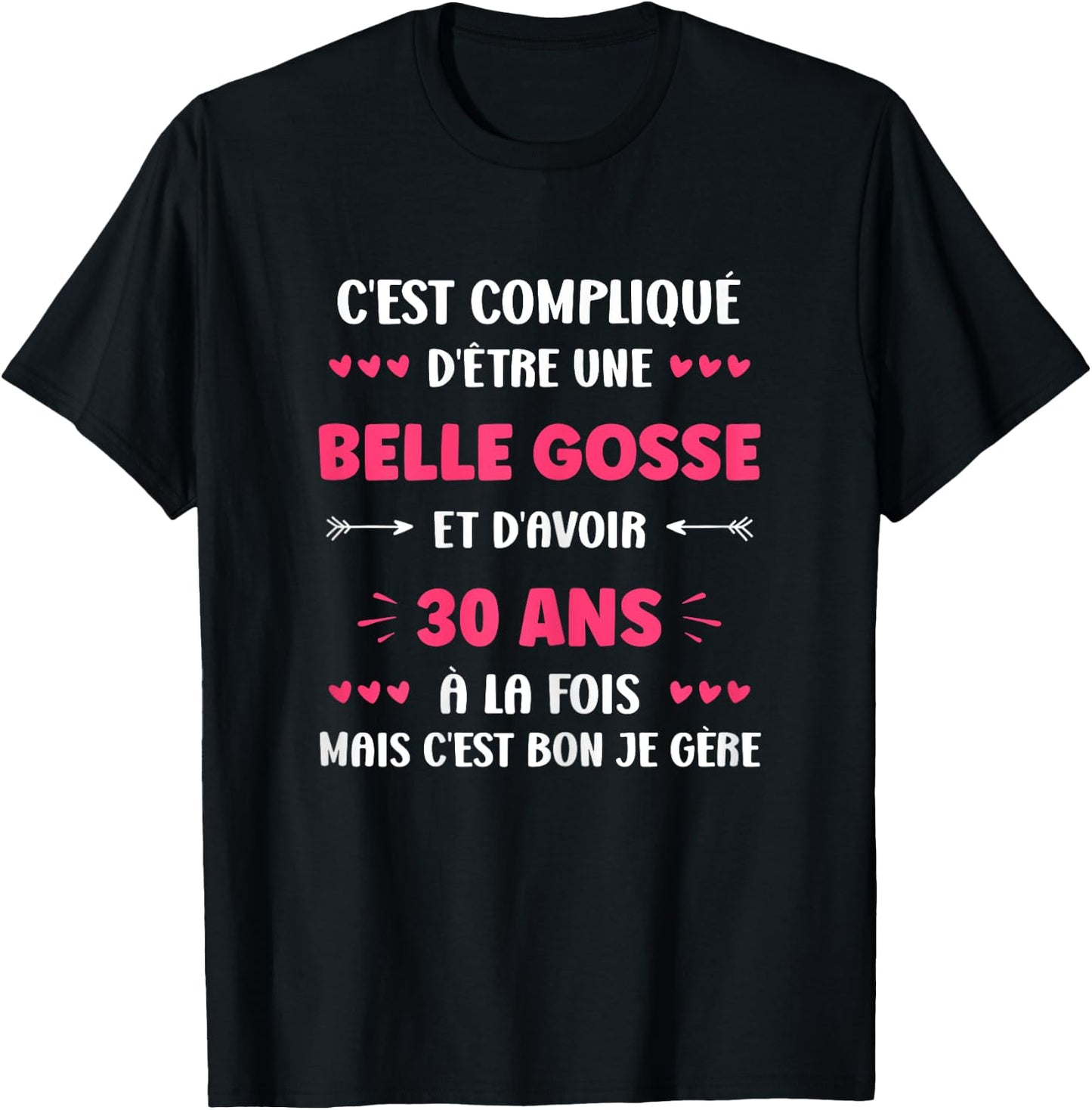 Belle Gosse Birthday 30 Years Funny Woman 30 Years , Black, Female X-Small T-Shirt - T-Shirt | Black