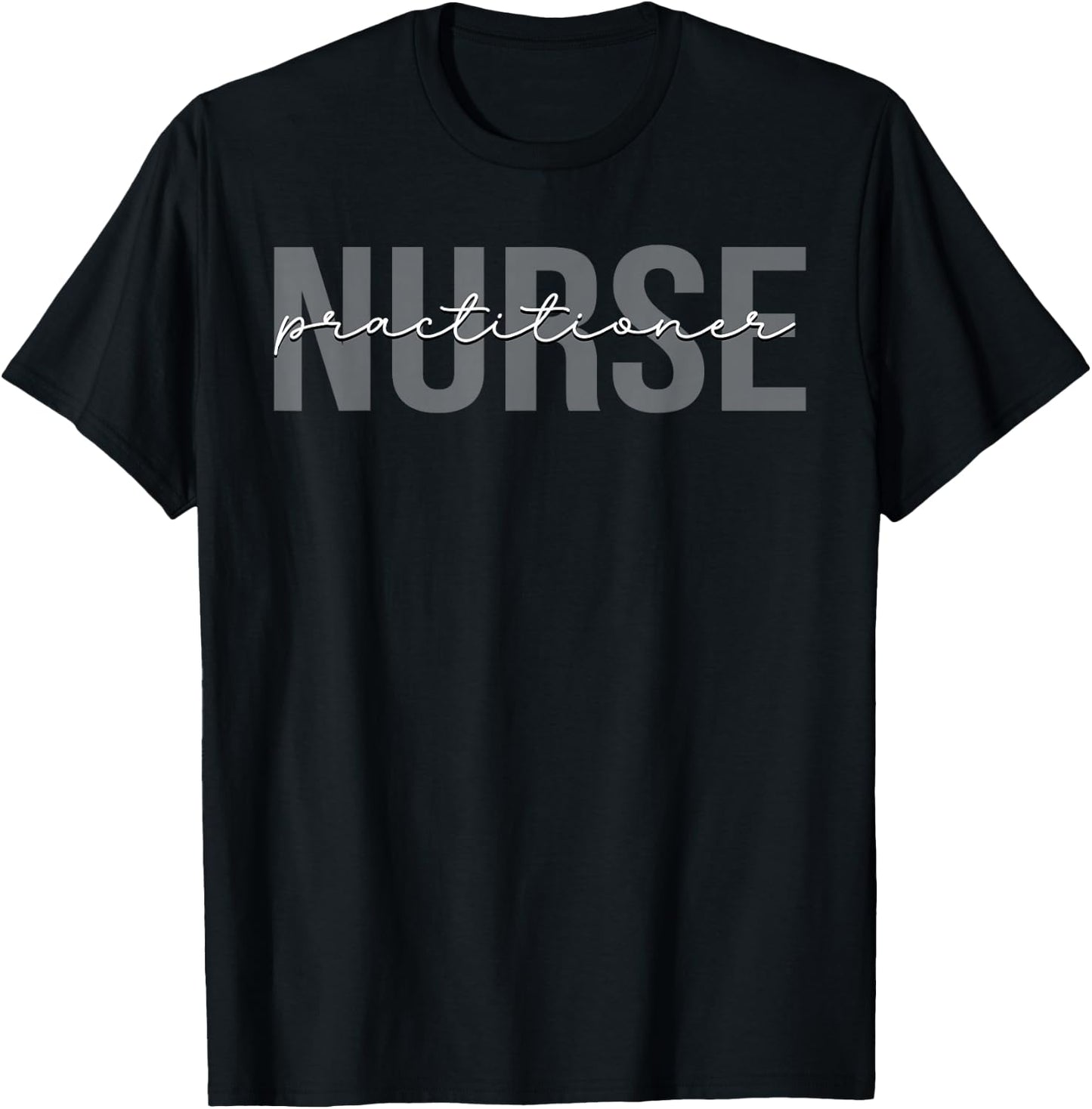 Nurse Practitioner Nursing NP T-Shirt - T-Shirt | Black