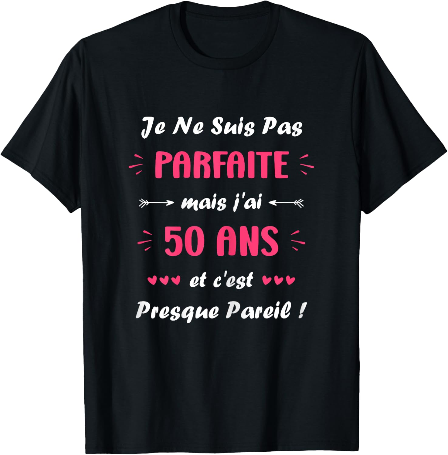 Perfect Humor 50 Years Birthday Woman 50 Years , Black, Female X-Small T-Shirt - T-Shirt | Black