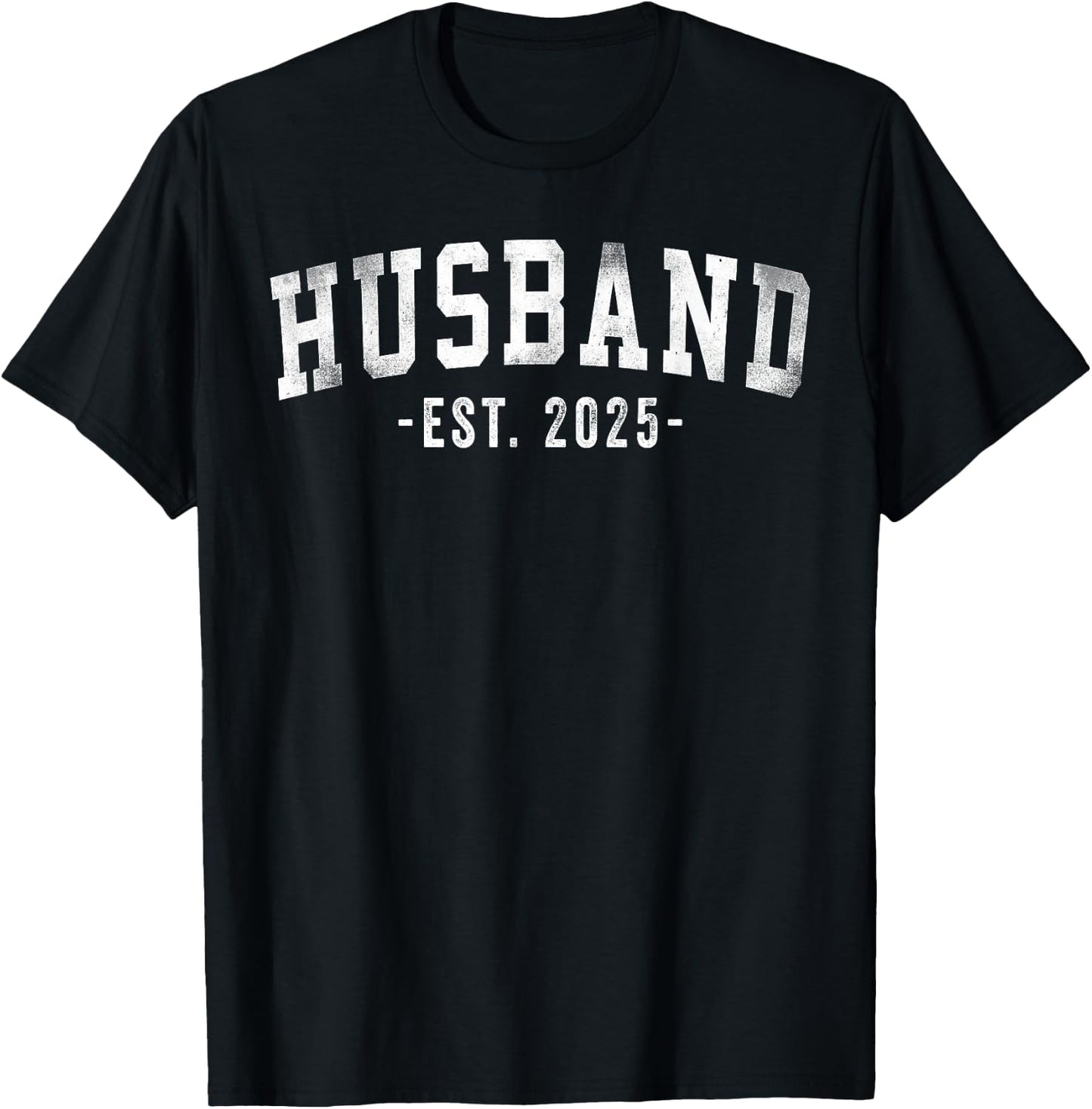 Husband Est 2025 Just Married Honeymoon Classic Bold Font T-Shirt - T-Shirt | Black