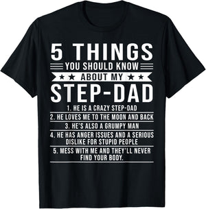 5 Things You Should Know About My Step-Dad Father's Day T-Shirt - T-Shirt | Black